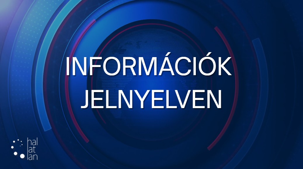 Információk jelnyelven