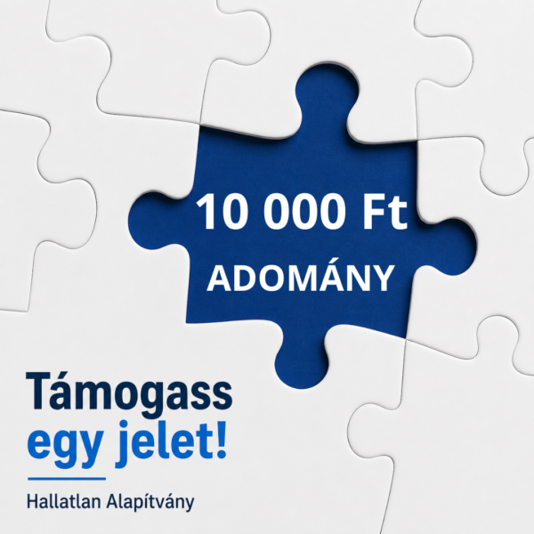 Támogass egy jelet! - 10 000 Ft