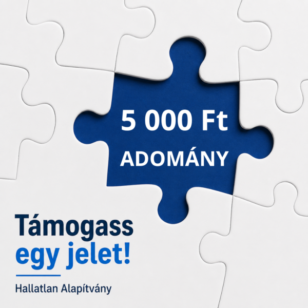 Támogass egy jelet! - 5 000 Ft